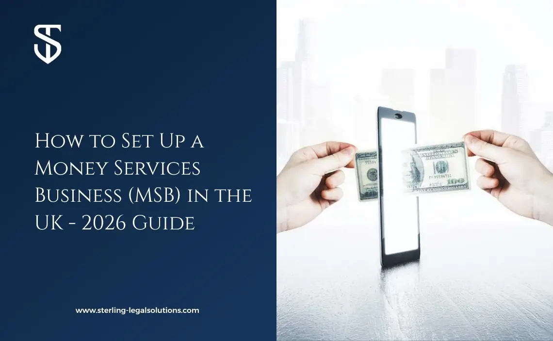 How to Set Up a Money Services Business (MSB) in the UK – 2026 Guide